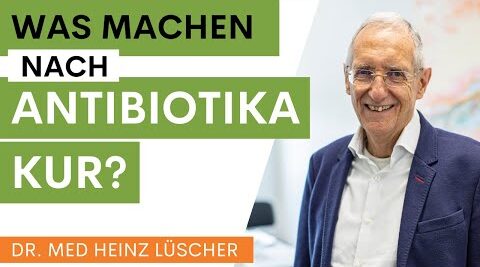 Wichtig nach einer Antibiotika-Behandlung